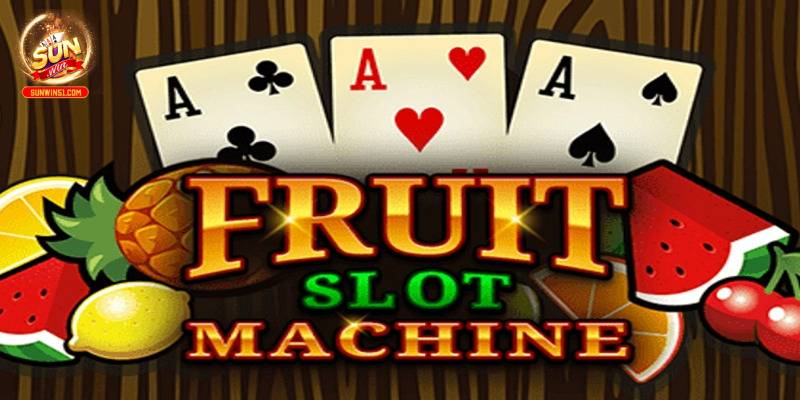 Fruit Machines