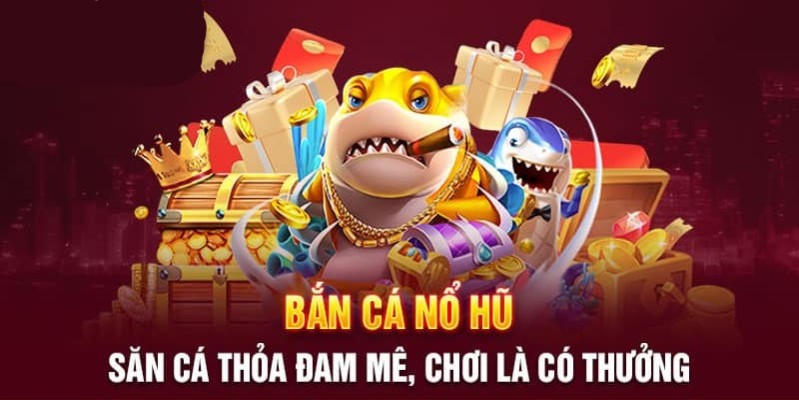 siêu cá nổ hũ