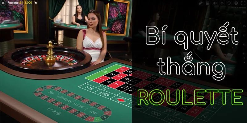 Nguyên tắc chơi Roulette đơn giản