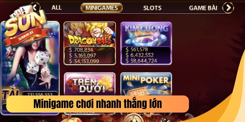 Minigame Sunwin chơi nhanh thắng lớn